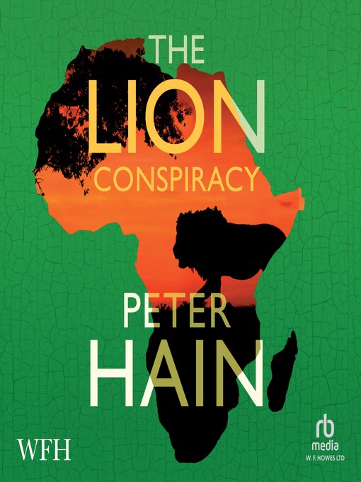 Title details for The Lion Conspiracy by Peter Hain - Available